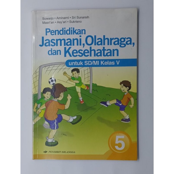 Jual Buku Pendidikan Jasmani, Olahraga Dan Kesehatan Untuk Kelas 5 SD ...