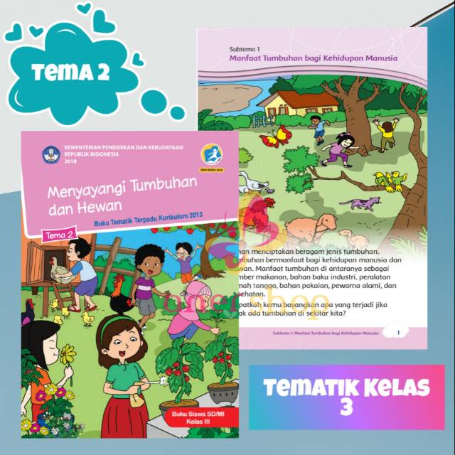 Jual Buku Tematik Terpadu SD Kelas 3 Tema 2 Menyayangi Tumbuhan & Hewan ...