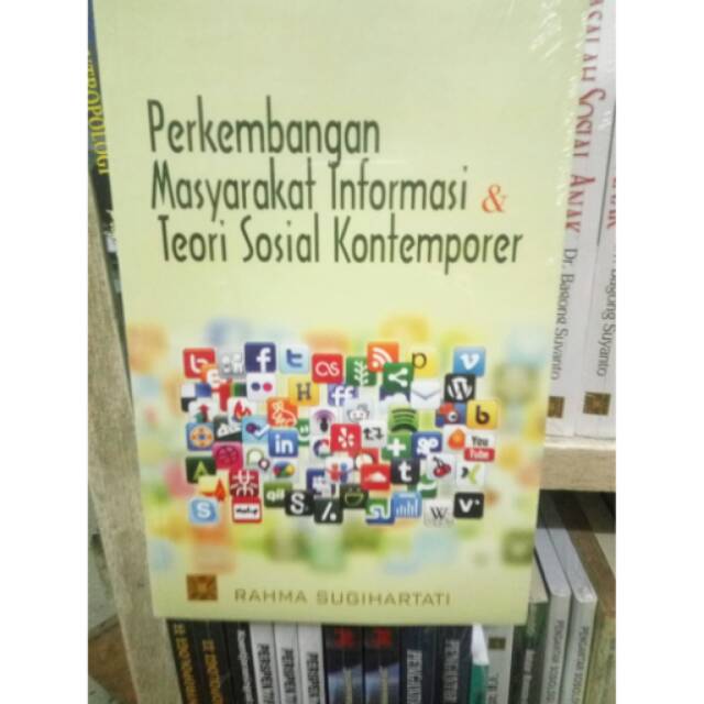 Jual Buku Perkembangan Masyarakat Informasi Dan Teori Sosial ...