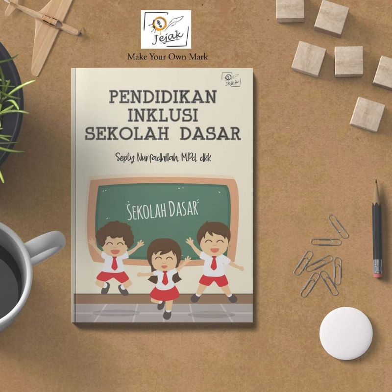 Jual Jejak Publisher - Pendidikan Inklusi Sekolah Dasar | Shopee Indonesia