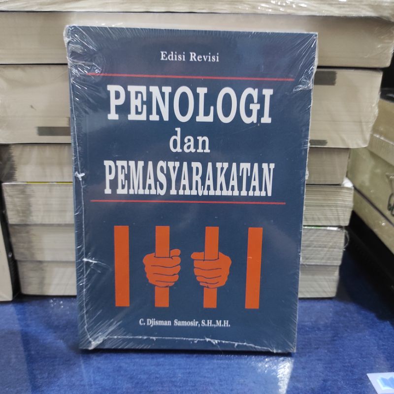 Jual BUKU PENOLOGI DAN PEMASYARAKATAN C. DJISMAN SAMOSIR S. H. M. H ...