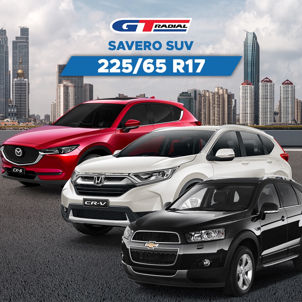 Jual Ban Mobil CX5 CRV Captiva GT Radial Savero SUV 225 65 R17 | Shopee ...