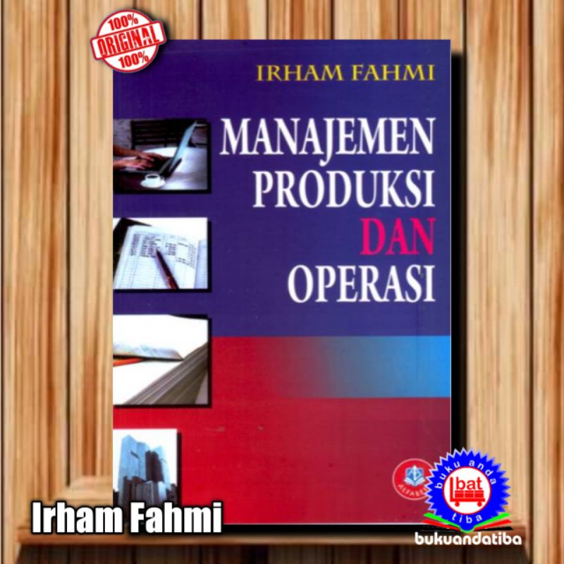 Jual Manajemen Produksi Dan Operasi - Irham Fahmi, S.E., M.Si. | Shopee ...