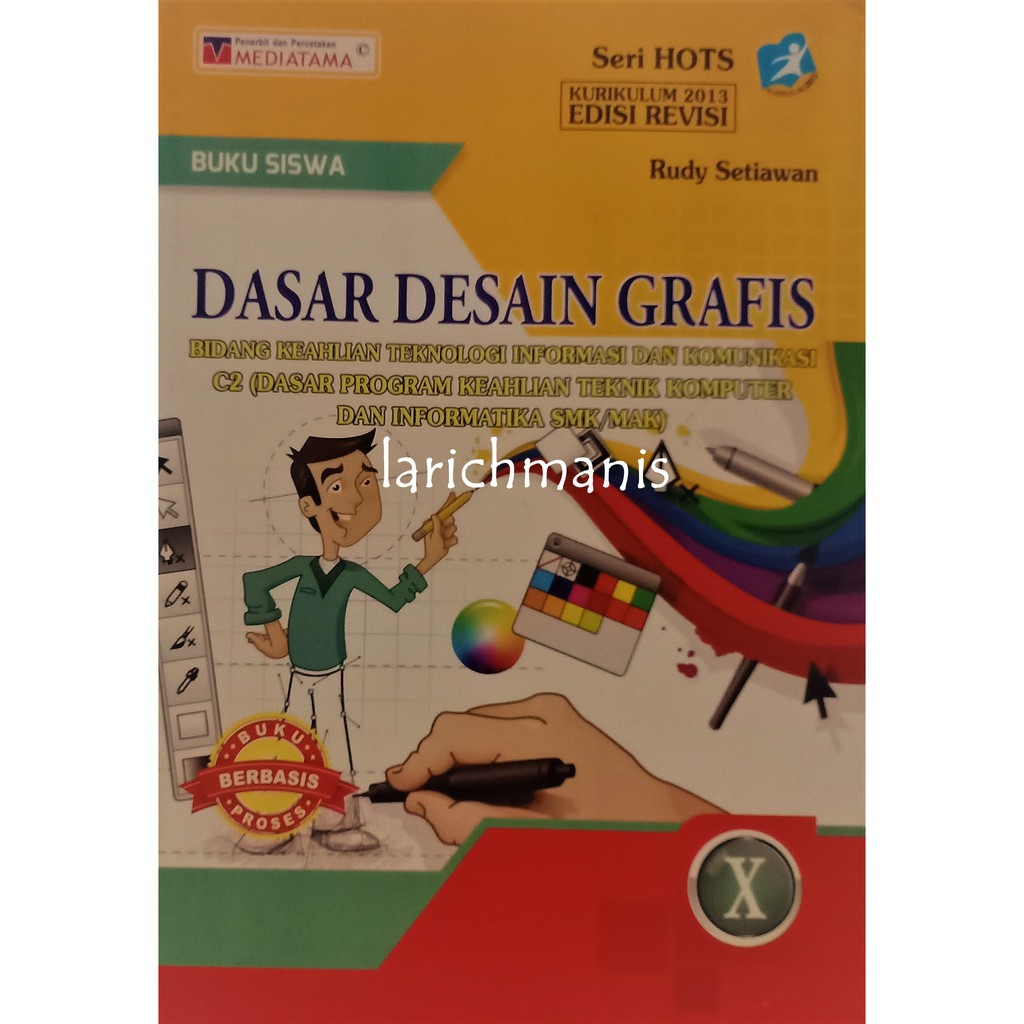 Jual BUKU DASAR DESAIN GRAFIS KELAS X MEDIATAMA | Shopee Indonesia