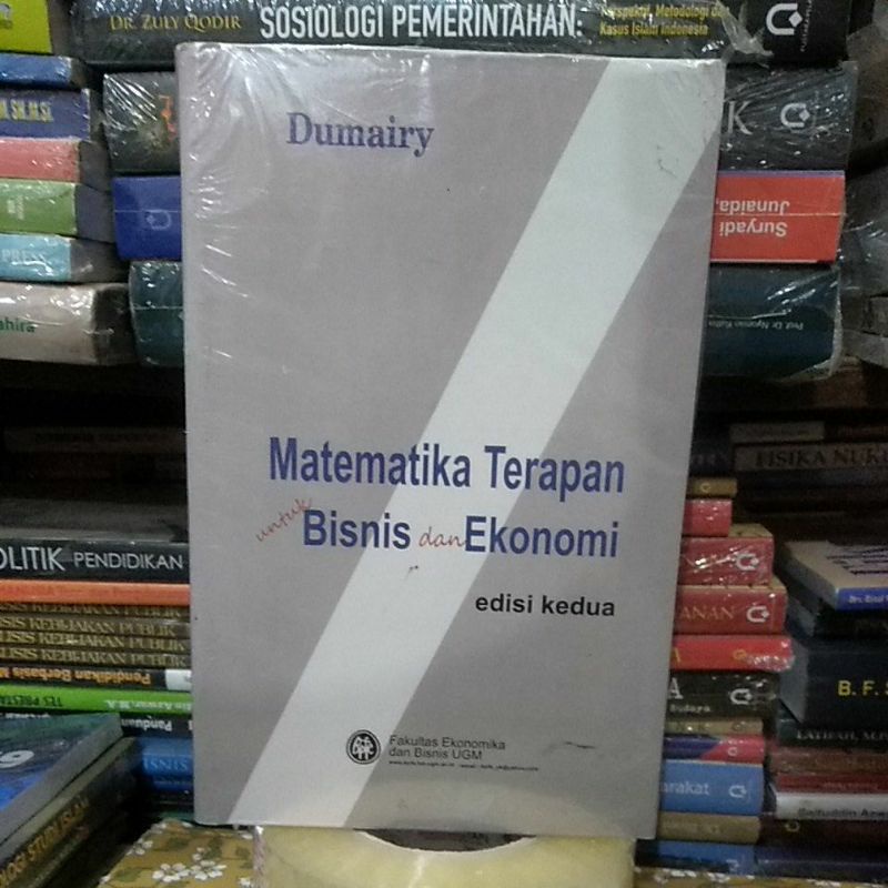 Jual BUKU MATEMATIKA TERAPAN UNTUK BISNIS DAN EKONOMI EDISI KEDUA ...