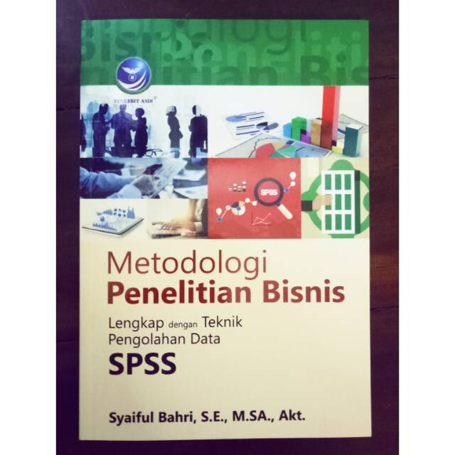 Jual ORI_Metodologi Penelitian Bisnis_Lengkap dengan Pengolahan Data ...