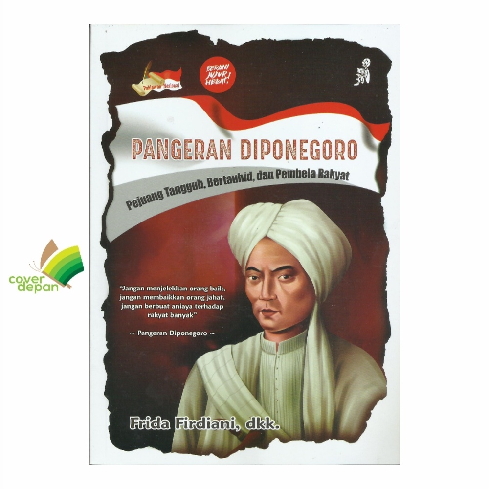 Jual Seri Pahlawan Pangeran Diponegoro Pejuang Tangguh Bertauhid Dan ...