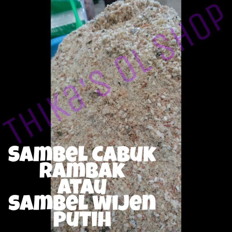Jual Sambal Cabuk Rambak Atau Sambal Wijen Putih Khas SOLO 250 Gram ...