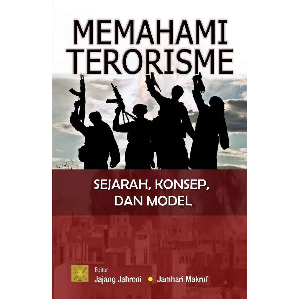 Jual Memahami Terorisme | Shopee Indonesia