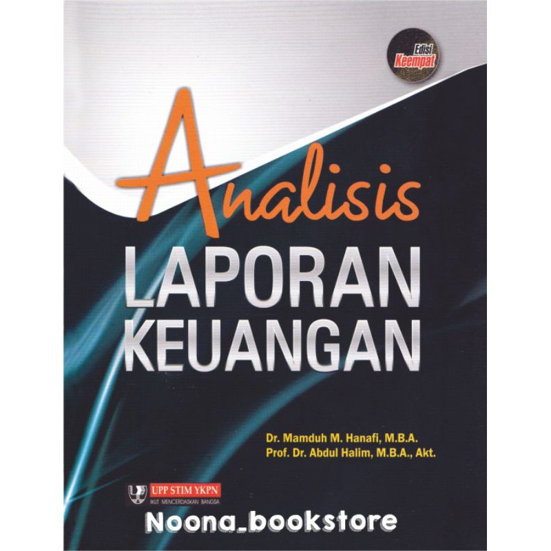 Jual ANALISIS LAPORAN KEUANGAN_Edisi Keempat | Shopee Indonesia