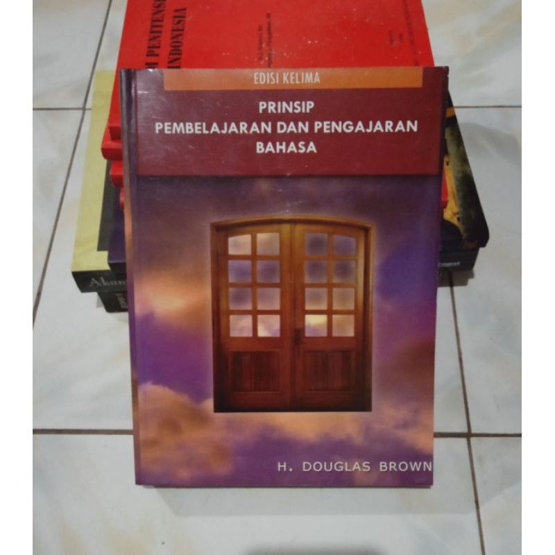 Jual Buku Prinsip Pembelajaran Dan Pengajaran Bahasa Edisi Kelima