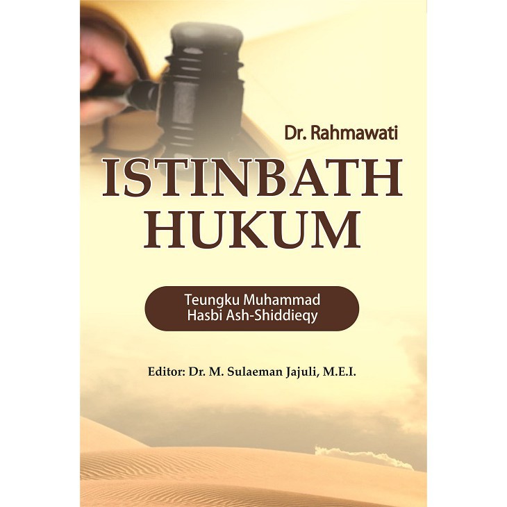 Jual Buku Istinbath Hukum; Teungku Muhammad Hasbi Ash-Shiddieqy. (Ori ...