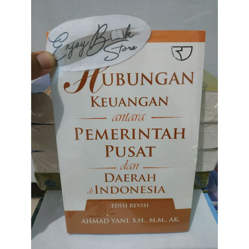 Jual Buku Hubungan Keuangan Antara Pemerintah Pusat Dan Daerah Di ...