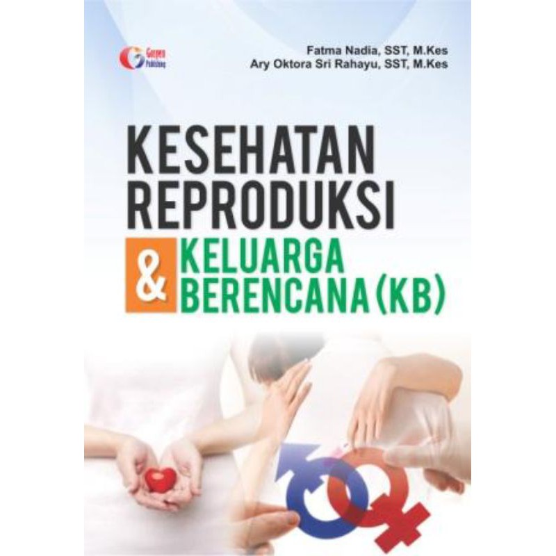 Jual BUKU KESEHATAN_KESEHATAN REPRODUKSI Dan KELUARGA BERENCANA (KB ...