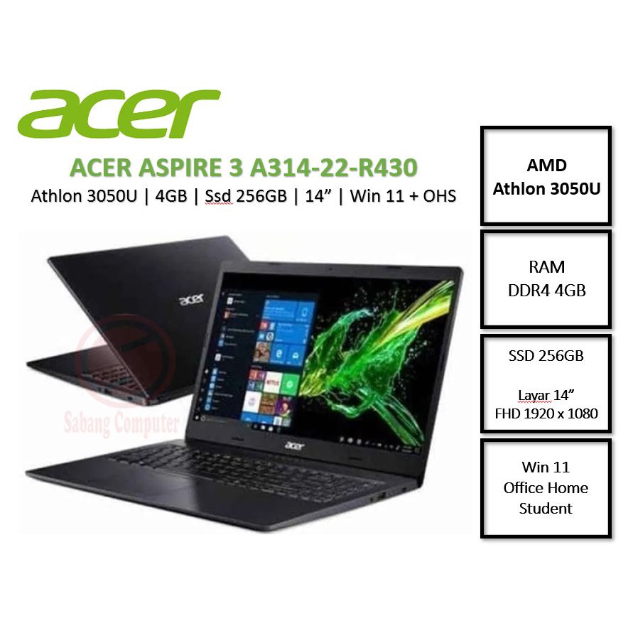 Jual ACER ASPIRE 3 A314-22-R430 | ATHLON 3050 | 4GB | 256GB | 14