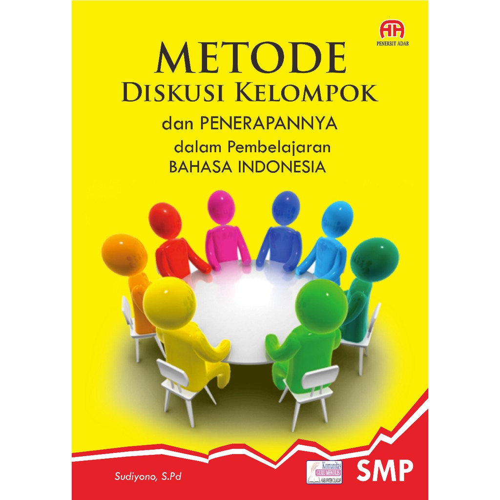 Jual Metode Diskusi Kelompok Dan Penerapannya Dalam Pembelajaran Bahasa ...