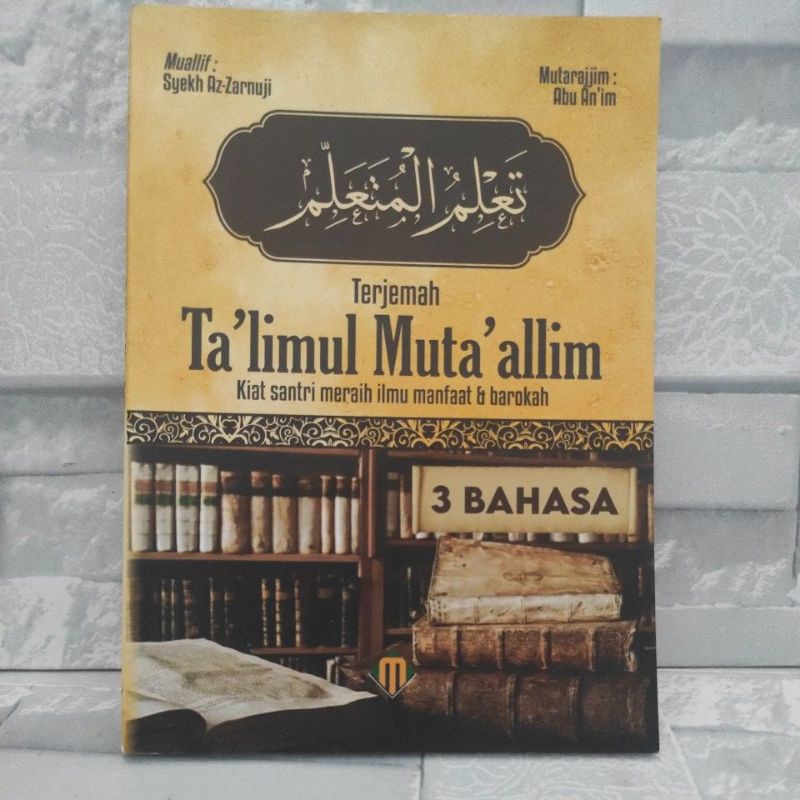 Jual Terjemah Ta'lim Muta'alim 3 Bahasa Terjemah Kitab Taklim Lengkap