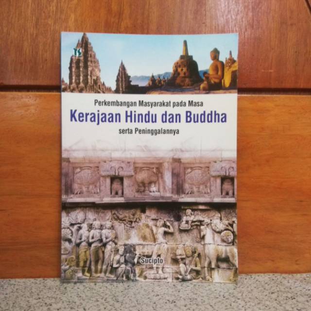 Jual BUKU PERKEMBANGAN MASYARAKAT PADA MASA KERAJAAN HINDU DAN BUDDHA ...