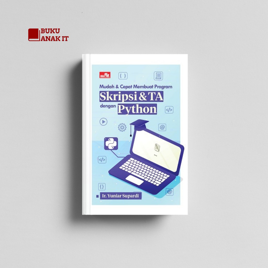 Jual BUKU CARA MUDAH DAN CEPAT MEMBUAT PROGRAM SKRIPSI DAN TA DENGAN ...
