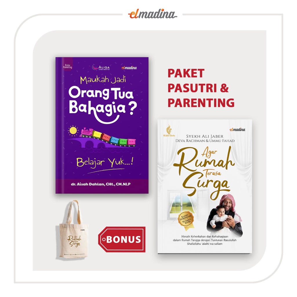 Jual Paket Buku Maukah Jadi Orang Tua Bahagia,agar Rumah Terasa Surga ...