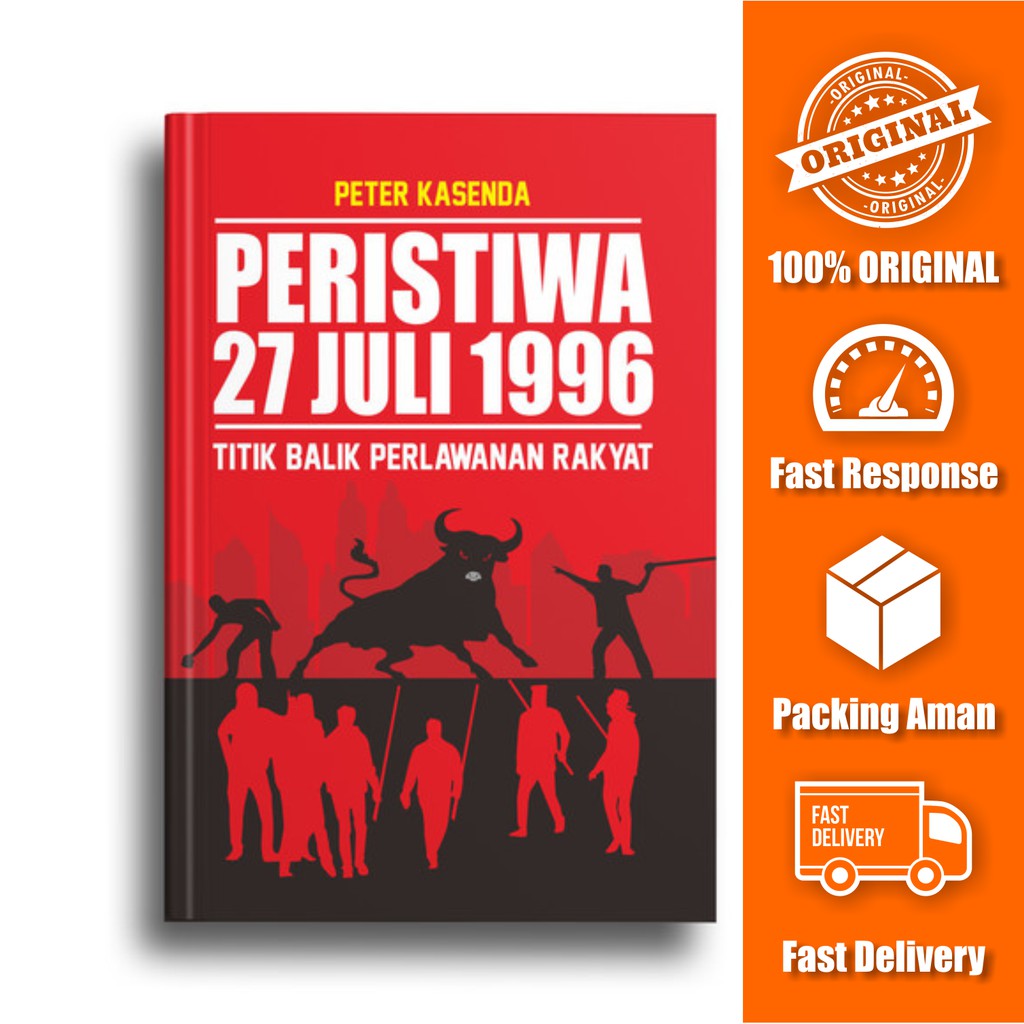 Jual Buku Peristiwa 27 Juli 1996 Titik Balik Perlawanan Rakyat Shopee