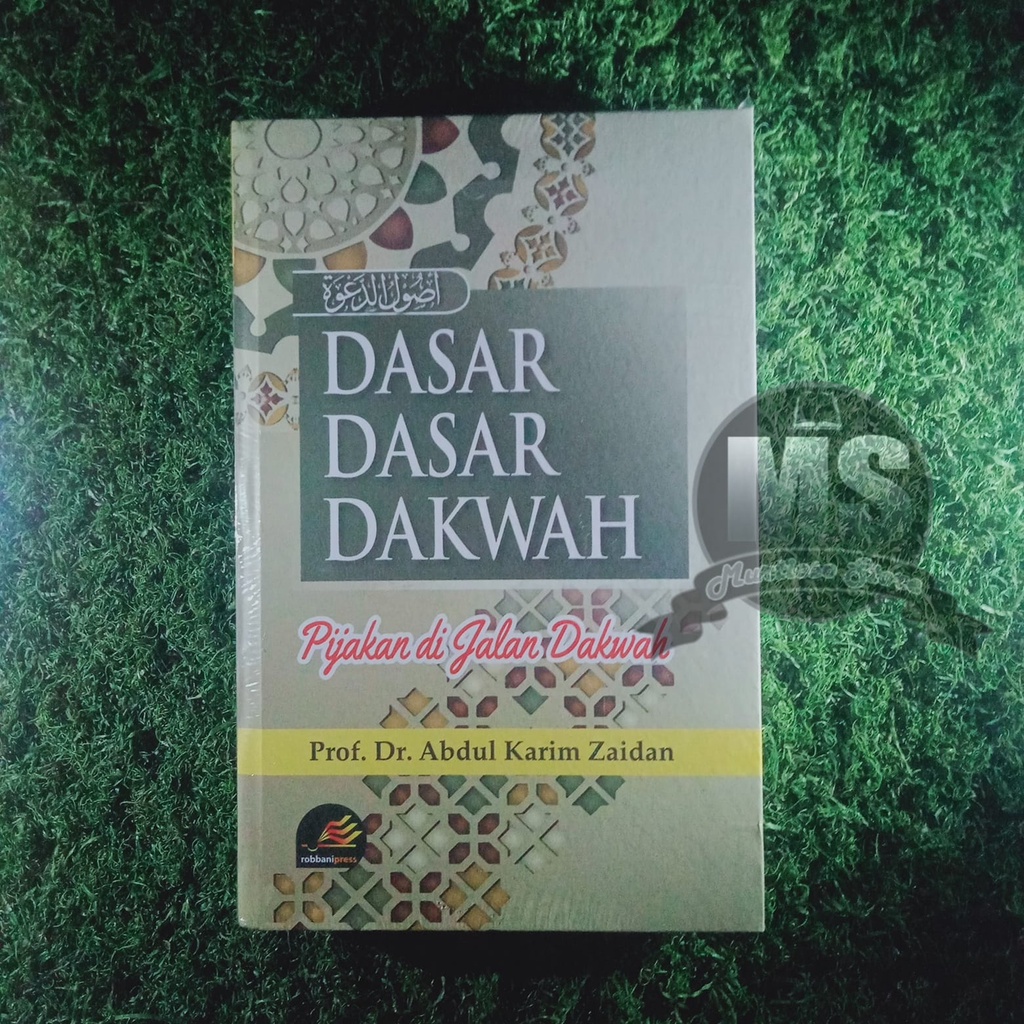 Jual Buku DASAR-DASAR DAKWAH - Prof. Dr. Abdul Karim Zaidan - Ori ...