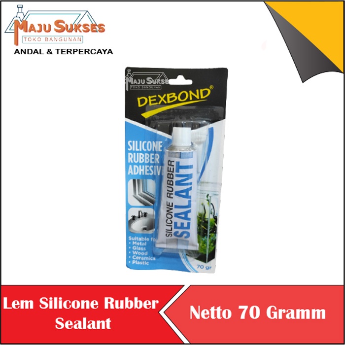 Jual LEM KACA SEALANT SILICON RUBBER ADHESIVE DEXBOND 70 gr SILIKON ...
