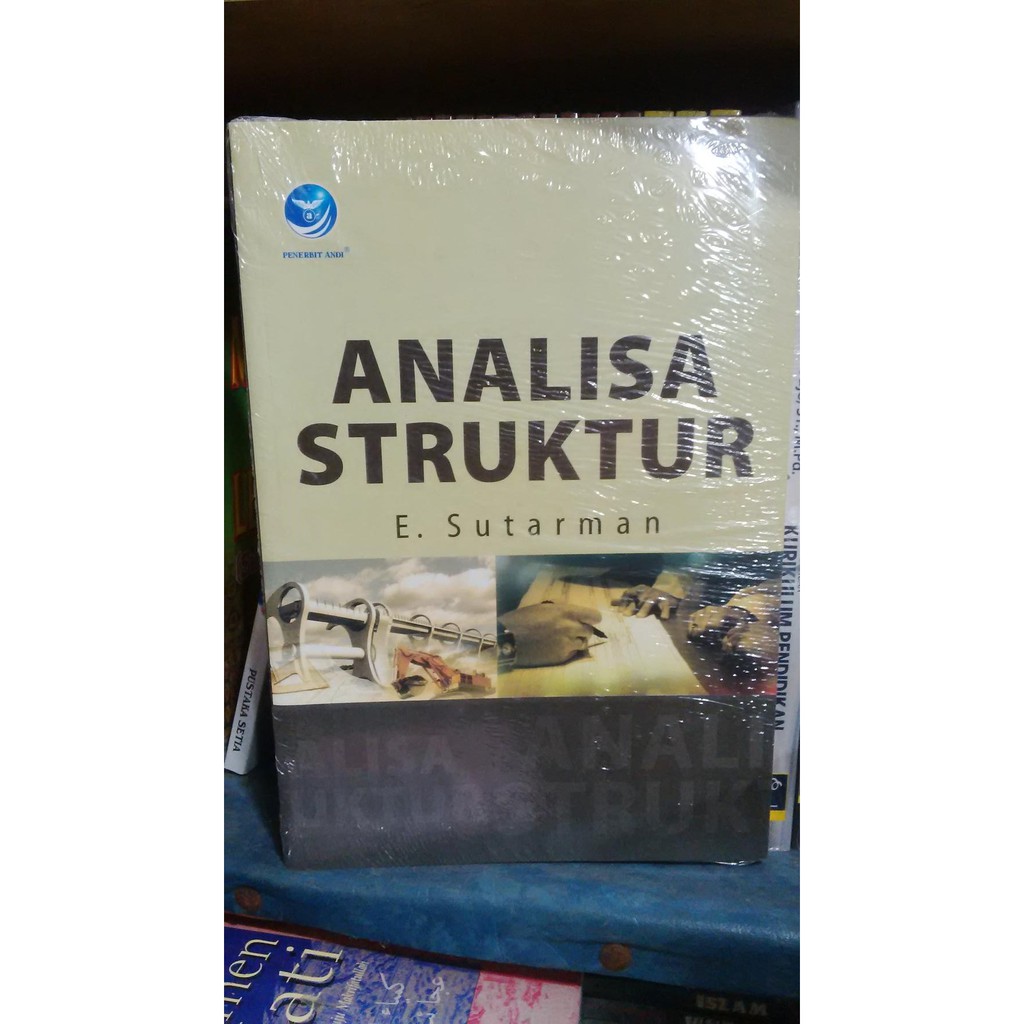 Jual Buku Analisa Struktur - E. Sutarman | Buku Pendidikan Buku ...