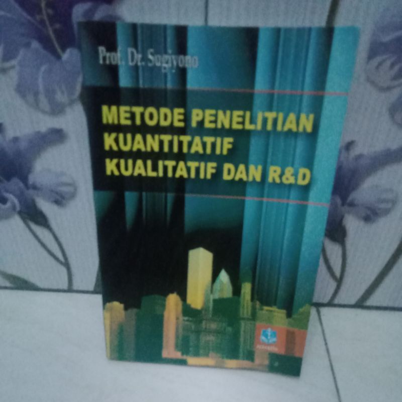 Jual METODE PENELITIAN KUANTITATIF KUALITATIF DAN R&D | Shopee Indonesia