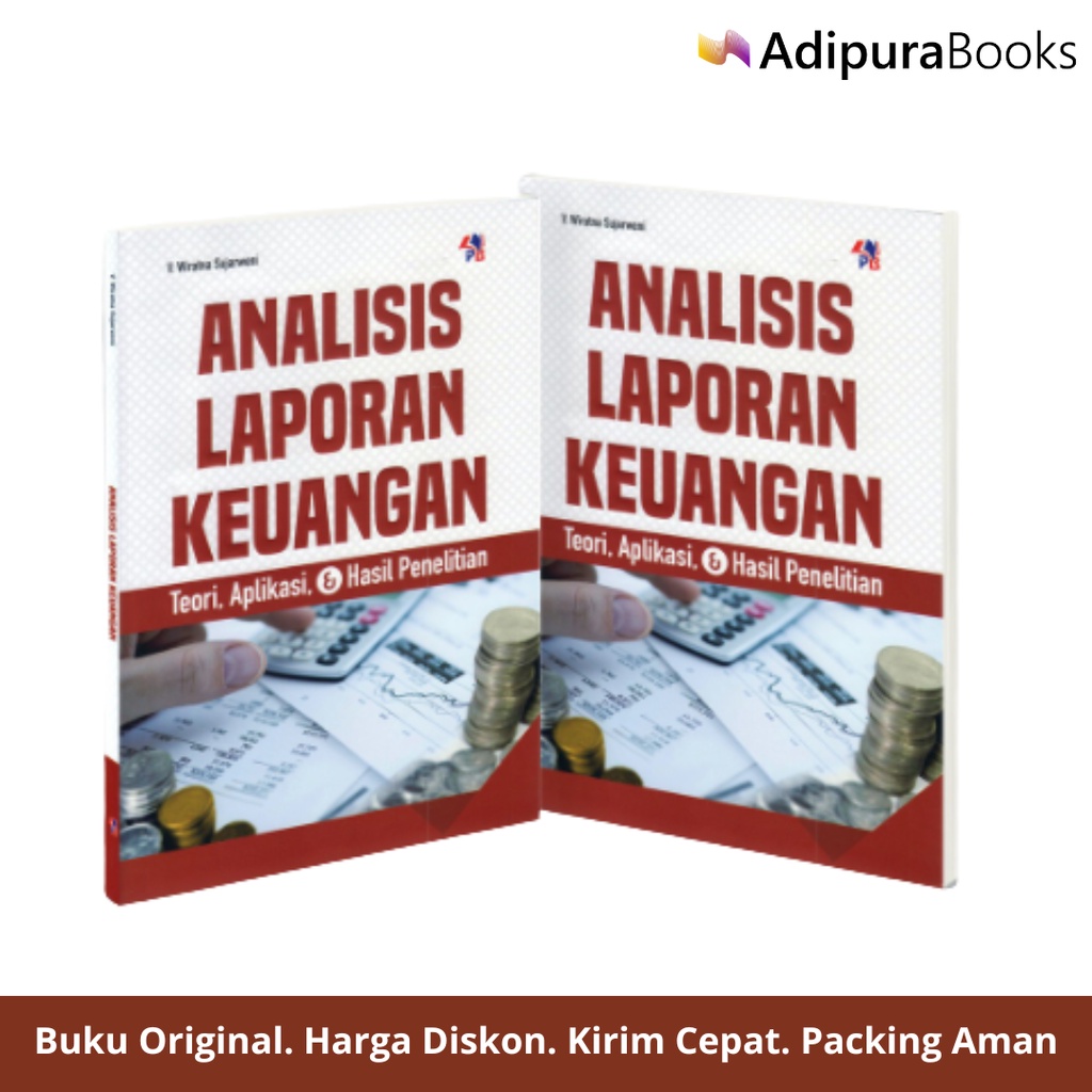 Jual Adipurabooks - Analisis Laporan Keuangan Teori Aplikasi Dan Hasil ...