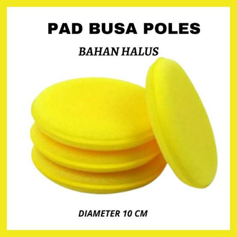 Jual Busa Poles Foam Aplicator Pad Sponge Aplikator Wax Polishing