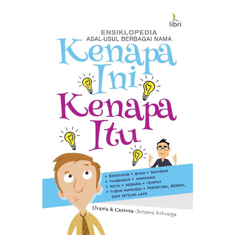 Jual Buku Kenapa Ini, Kenapa Itu? oleh Elvania dan Cantona - ORIGINAL ...