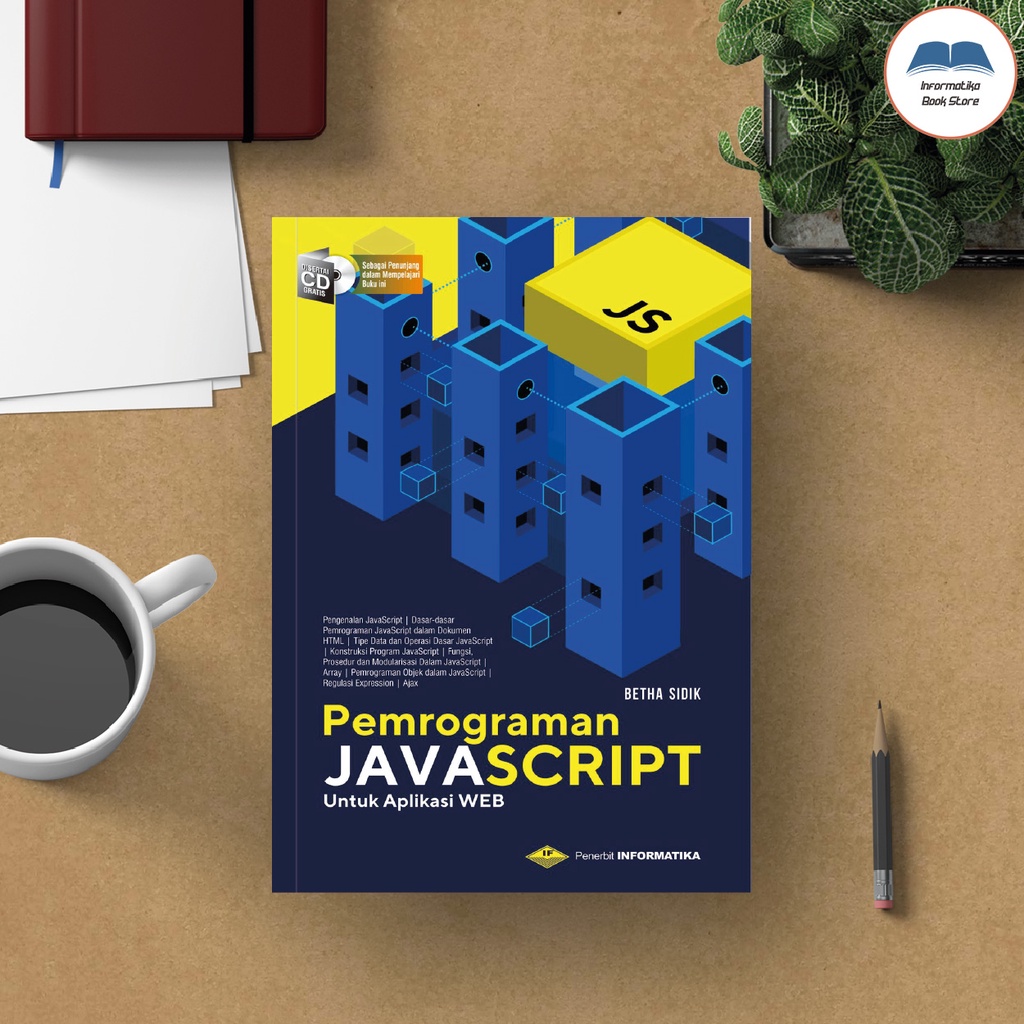 Jual BUKU PEMROGRAMAN JAVASCRIPT UNTUK APLIKASI WEB | BELAJAR ...