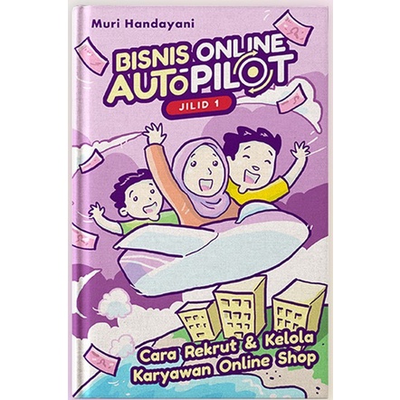 Bisnis Online Autopilot: Membangun Mesin Penghasil Uang Otomatis
