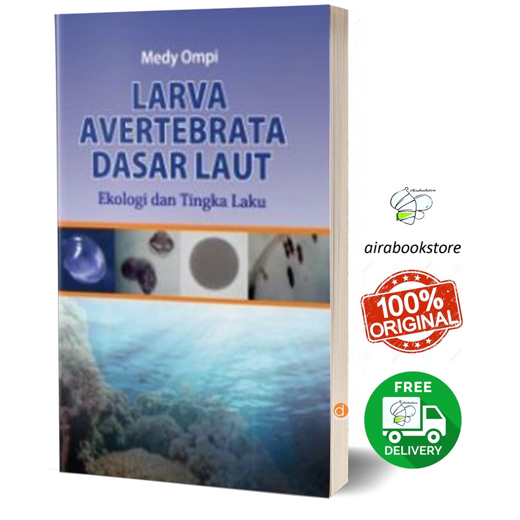 Jual Buku Larva Avertebrata Dasar Laut: Ekologi Dan Tingkah Laku Larva ...