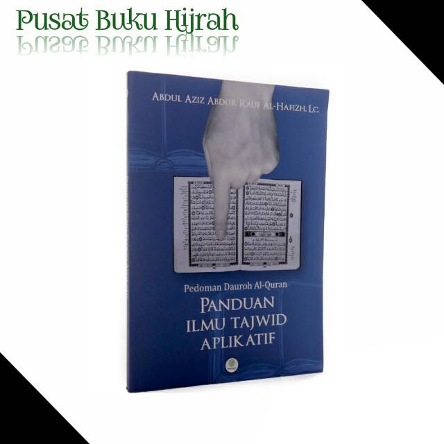 Jual Buku Panduan Ilmu Tajwid Aplikatif Pedoman Daurah Al Quran Edisi