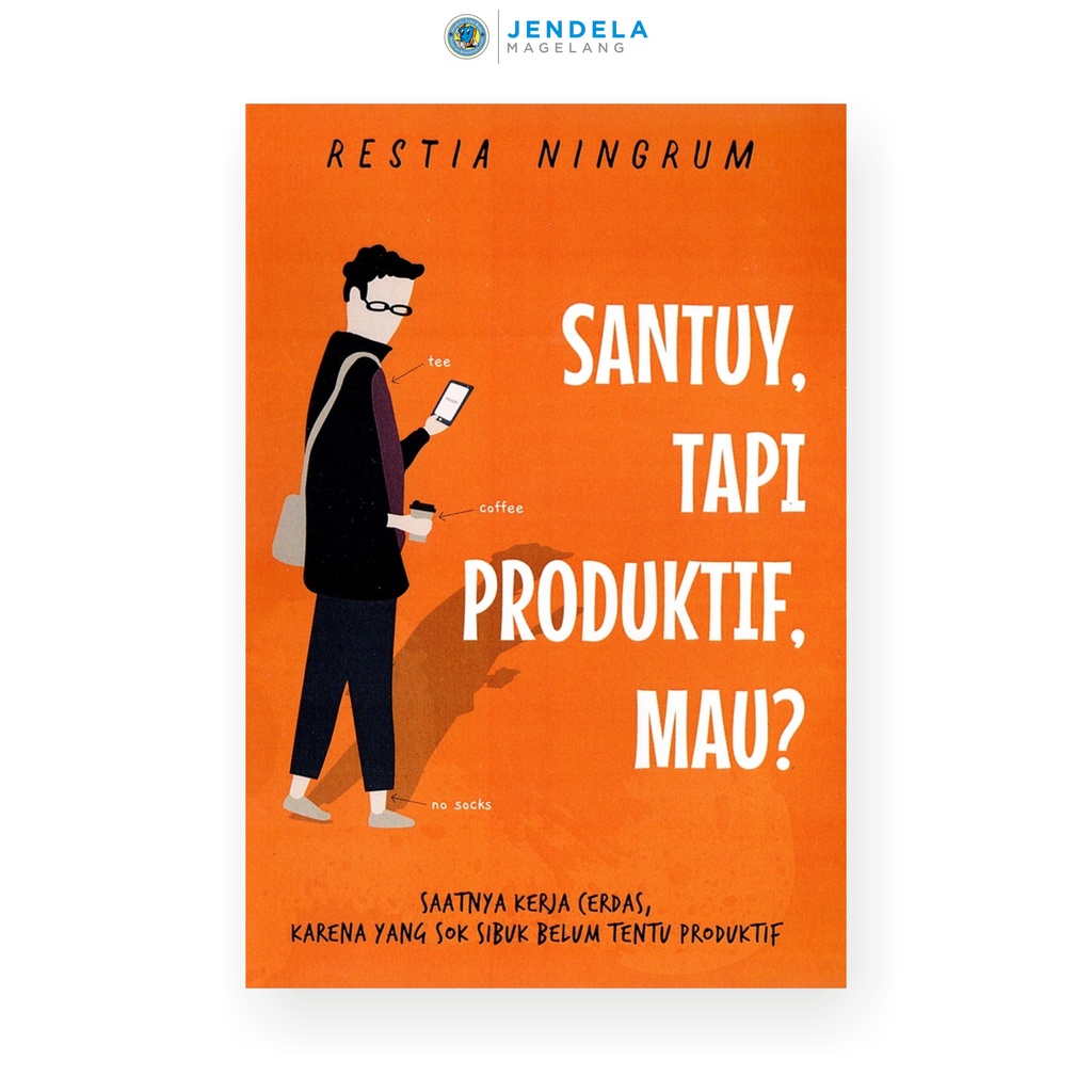 Jual Buku Santuy Tapi Produktif Mau Saatnya Kerja Cerdas Shopee