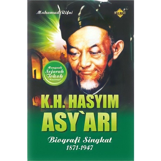 Jual Kh Hasyim Asyari Biografi Singkat 2010 Muhammad Rifai