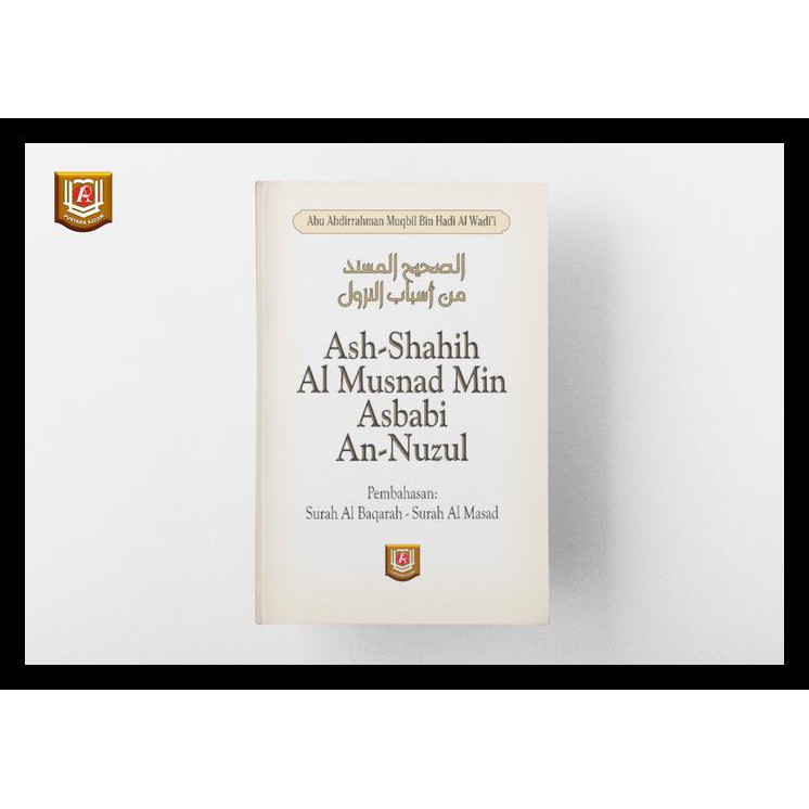 Jual Buku Religi/Buku Spiritual Ash-Shahih Al Musnad Min Asbabi An ...