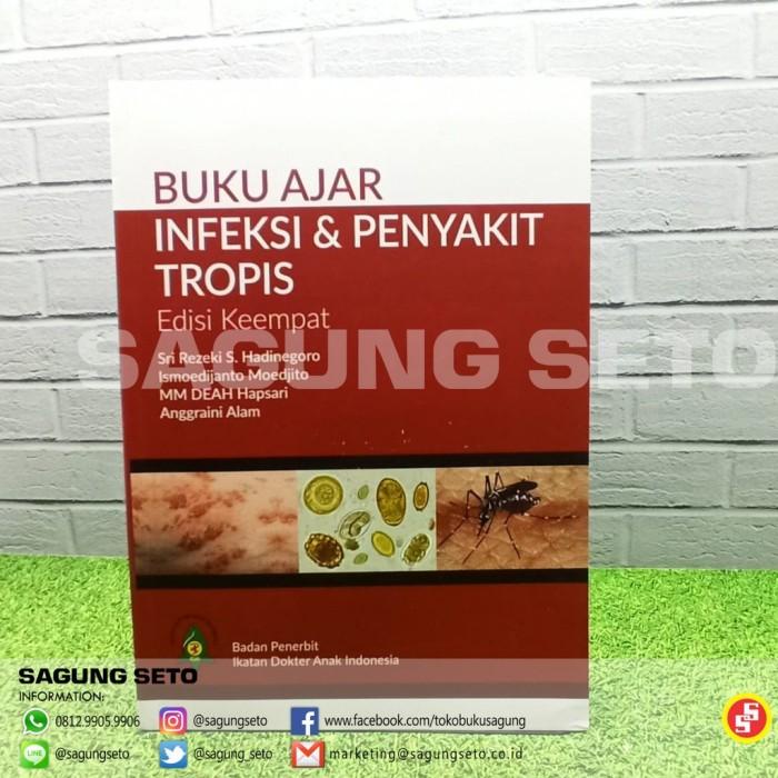 Jual Kedokteran / Buku Ajar Infeksi Dan Penyakit Tropis Ed4 | Shopee ...