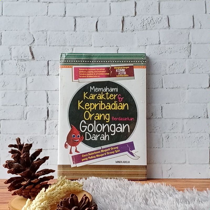 Jual Buku Memahami Karakter Dan Kepribadian Orang Berdasarkan Golongan Darah Bacaan Original 9594