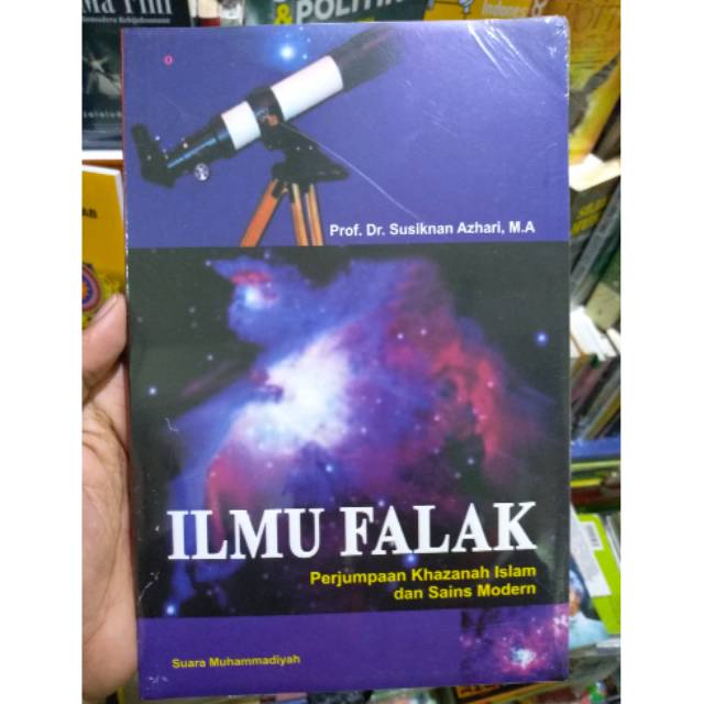 Jual Ilmu Falak Perjumpaan Khazanah Islam Dan Sains Modern Susiknan