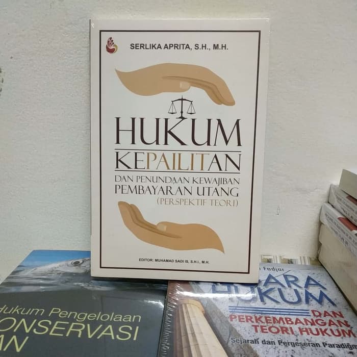 Jual HUKUM KEPAILITAN DAN PENUNDAAN KEWAJIBAN PEMBAYARAN UTANG ...