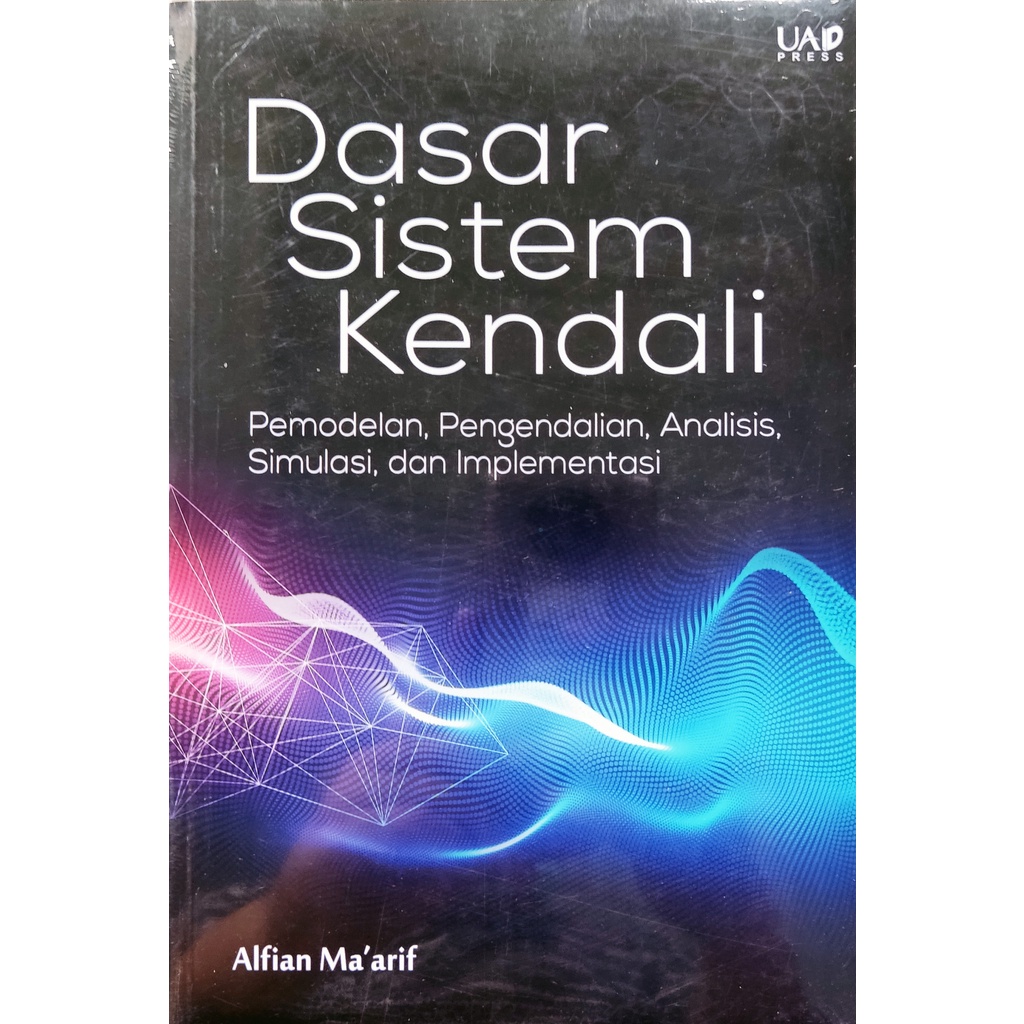 Jual Buku Dasar Sistem Kendali : Pemodelan, Pengendalian, Analisis ...