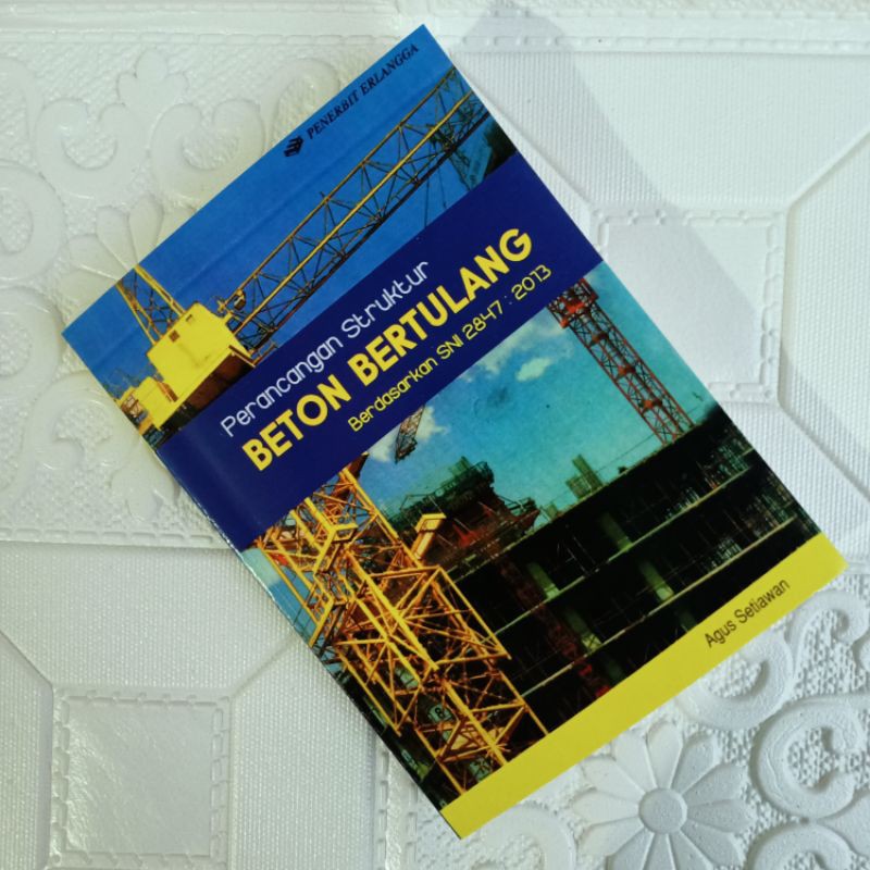 Jual PERANCANGAN STRUKTUR BETON BERTULANG - Agus Setiawan | Shopee