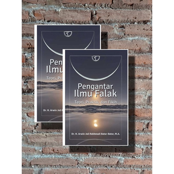 Jual Pengantar Ilmu Falak Teori Praktik Dan Fikih - Original | Shopee ...