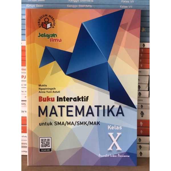 Jual BUKU INTERAKTIF MATEMATIKA KELAS X, 10 SMA KURIKULUM MERDEKA ...