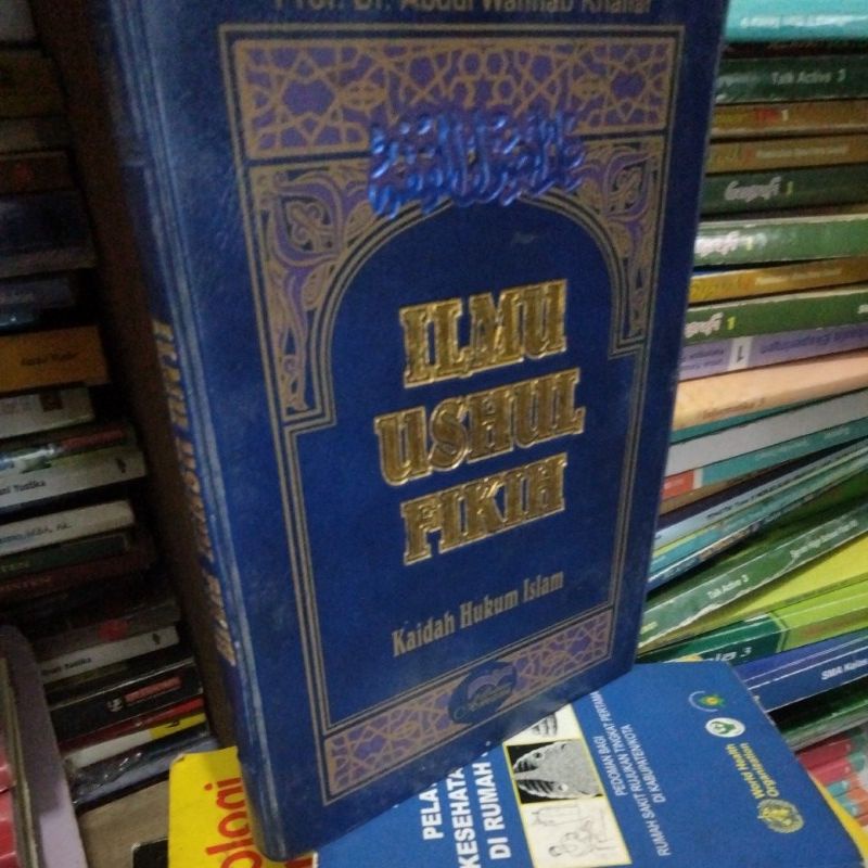 Jual Buku Ilmu Ushul Fikih Kaidah Hukum Islam By Abdul Wahhab Khailaf