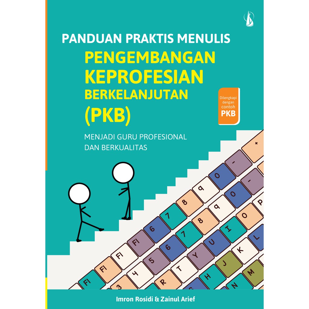 Jual Panduan Praktis Menulis Pengembangan Keprofesian Berkelanjutan ...