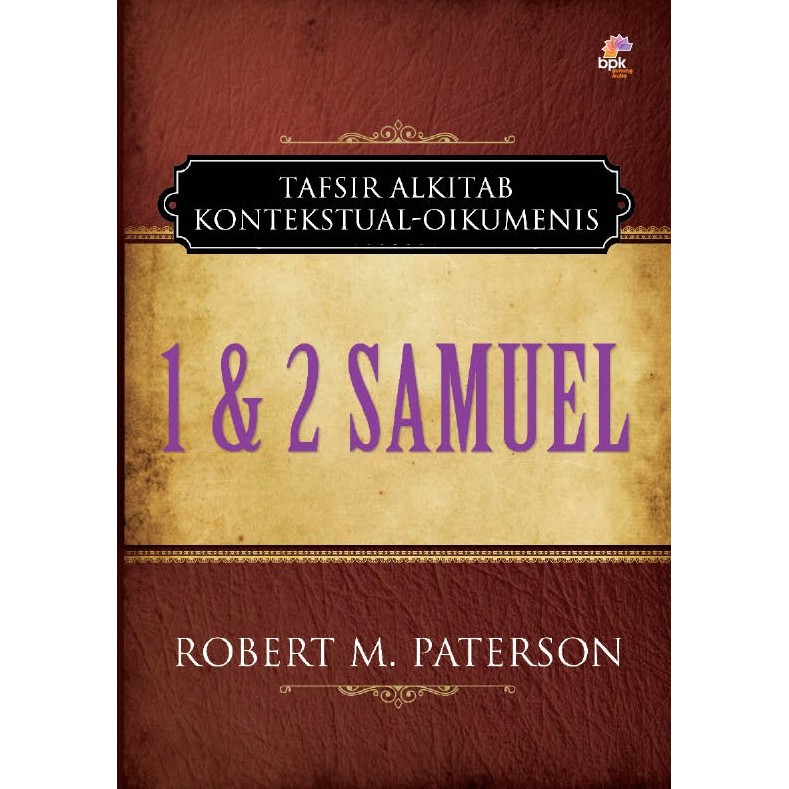 Jual Tafsiran Alkitab Kitab 1 & 2 Samuel | Shopee Indonesia